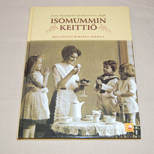 Kai Linnilä & Hanna Pukkila Isomummin keittiö